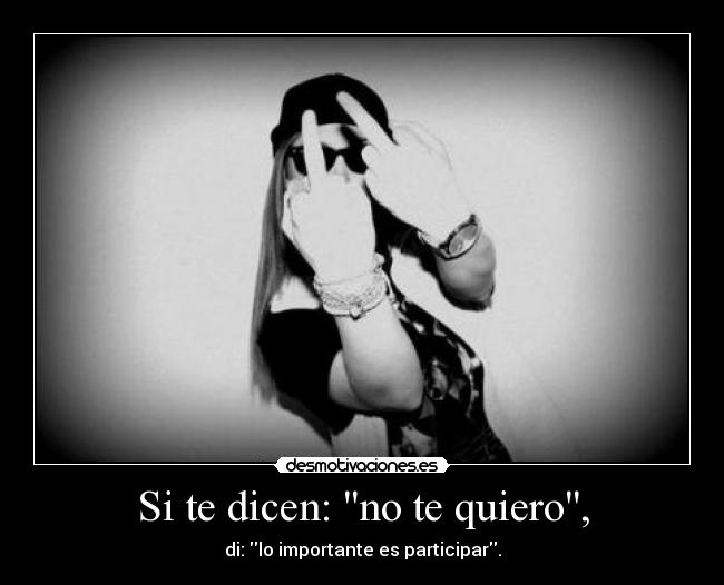 Si te dicen: no te quiero, - 