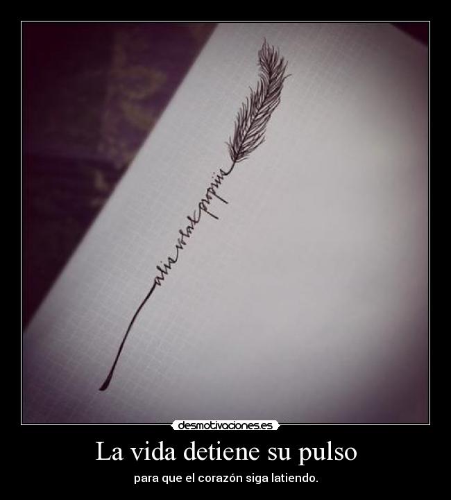 La vida detiene su pulso - para que el corazón siga latiendo.