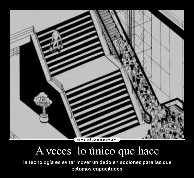 A veces  lo único que hace - 