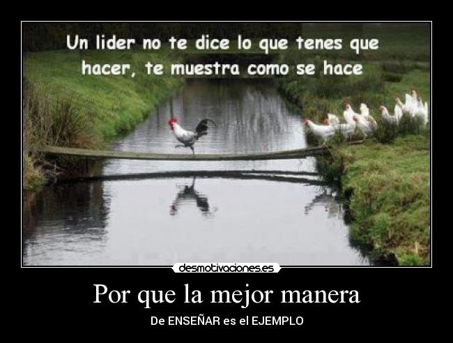 Por que la mejor manera -