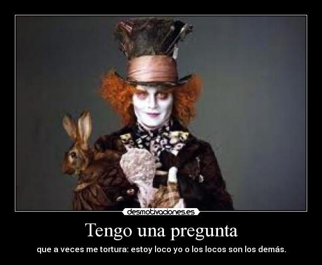 Tengo una pregunta - 