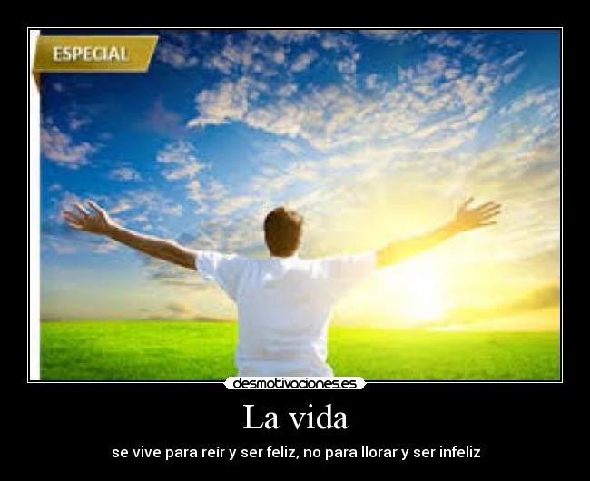 La vida -