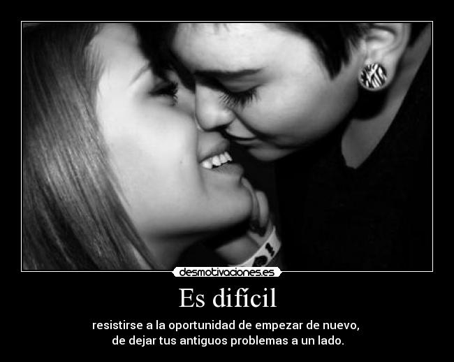 Es difícil - 