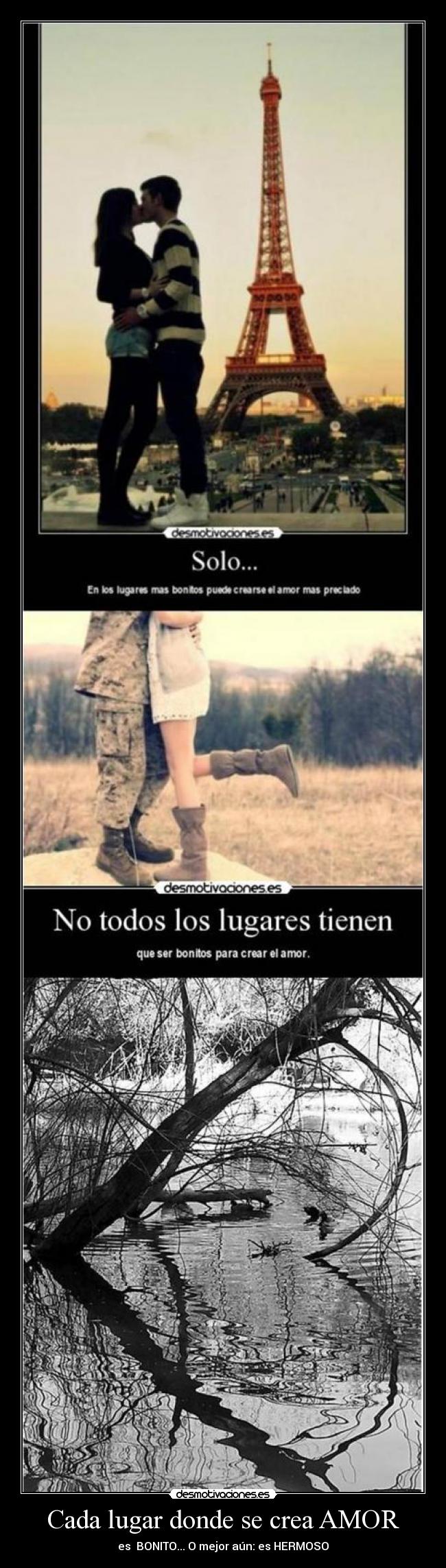 Cada lugar donde se crea AMOR - 