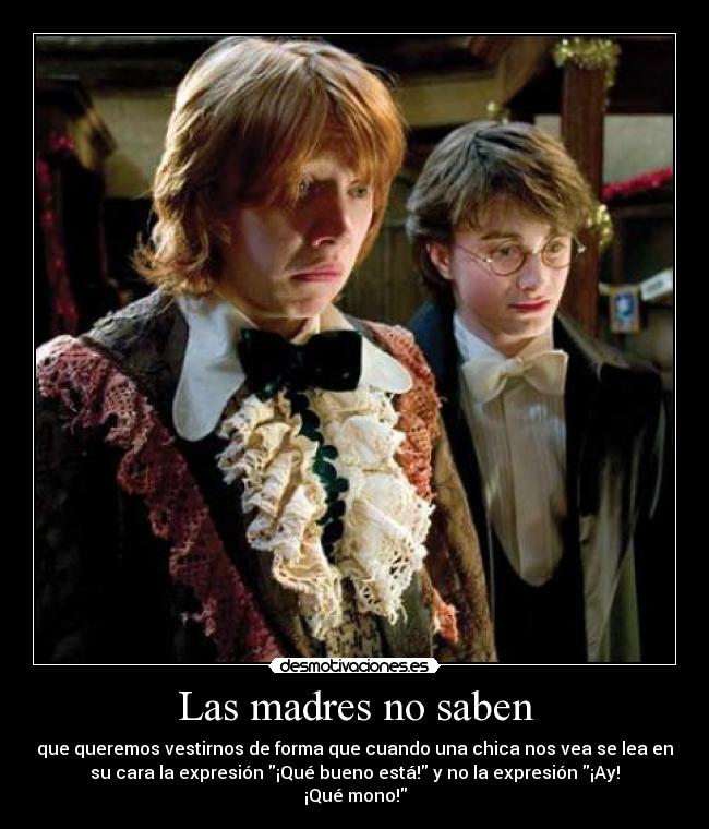 Las madres no saben -