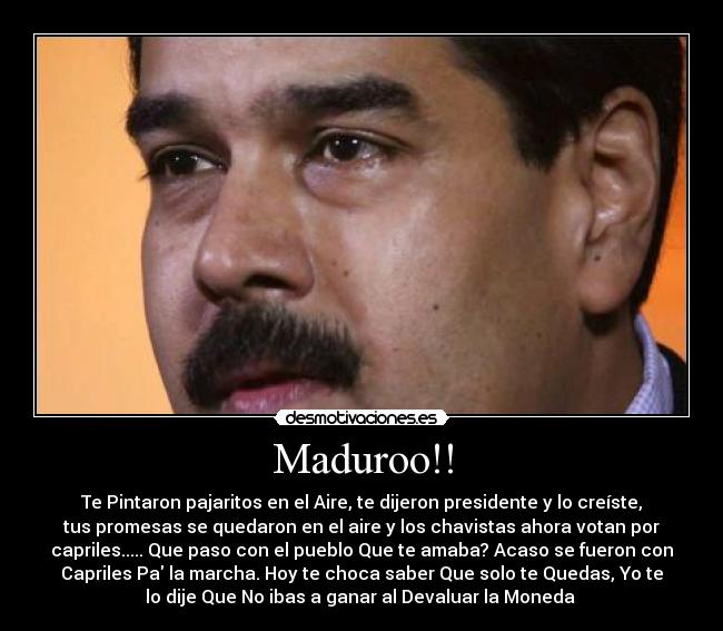 Maduroo!! -