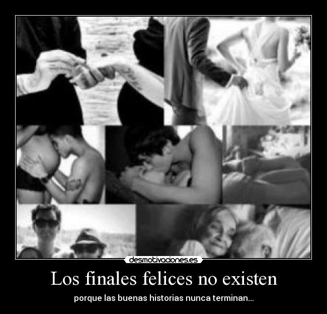 Los finales felices no existen - 