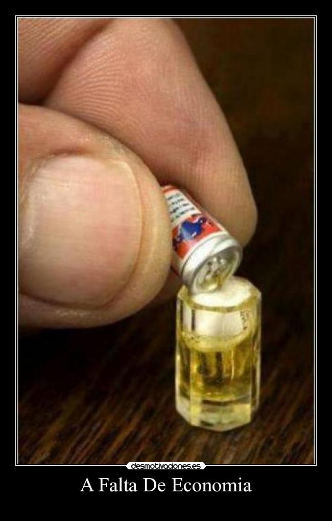 A Falta De Economia - 