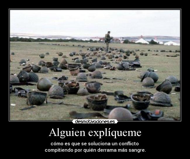 carteles explicar guerra cascos soldados sangre derramar conflicto desmotivaciones