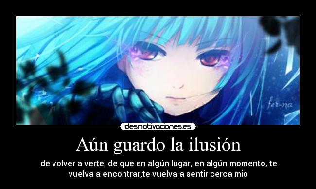 carteles aun guardo ilusion hatsume miku desmotivaciones