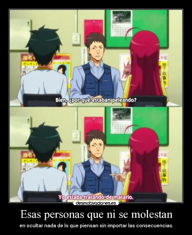 Esas personas que ni se molestan -