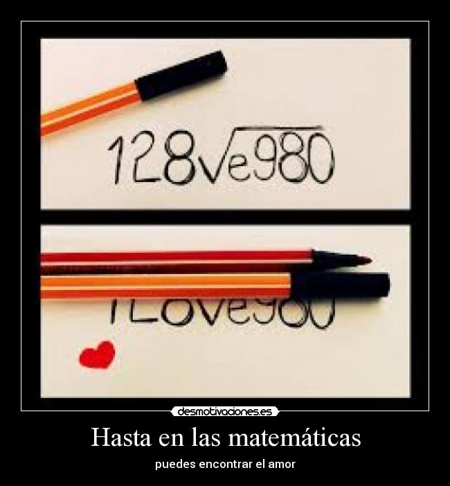 Hasta en las matemáticas - puedes encontrar el amor