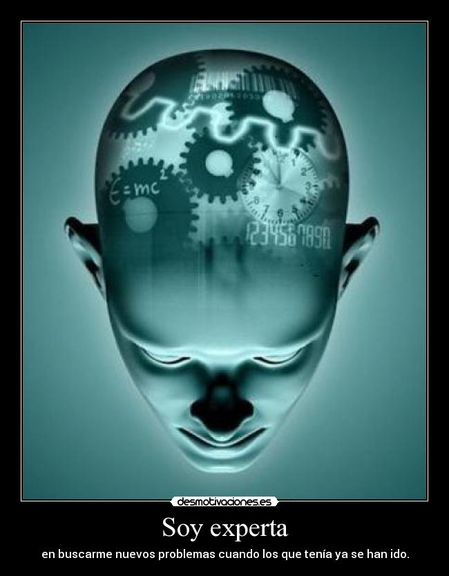 carteles experta problemas buscar problemas mente verde cabeza reloj engranajes engranaje desmotivaciones
