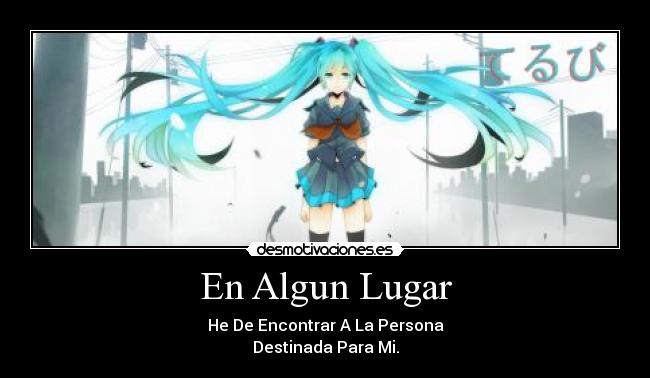 En Algun Lugar -