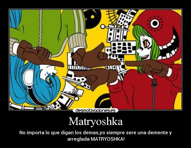 Matryoshka - 