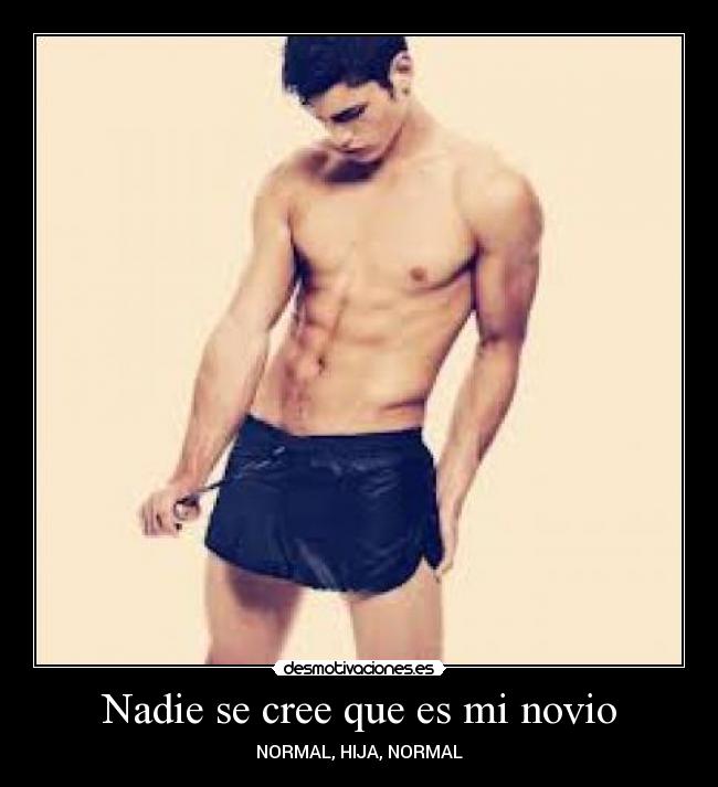 carteles novio buenorro desmotivaciones