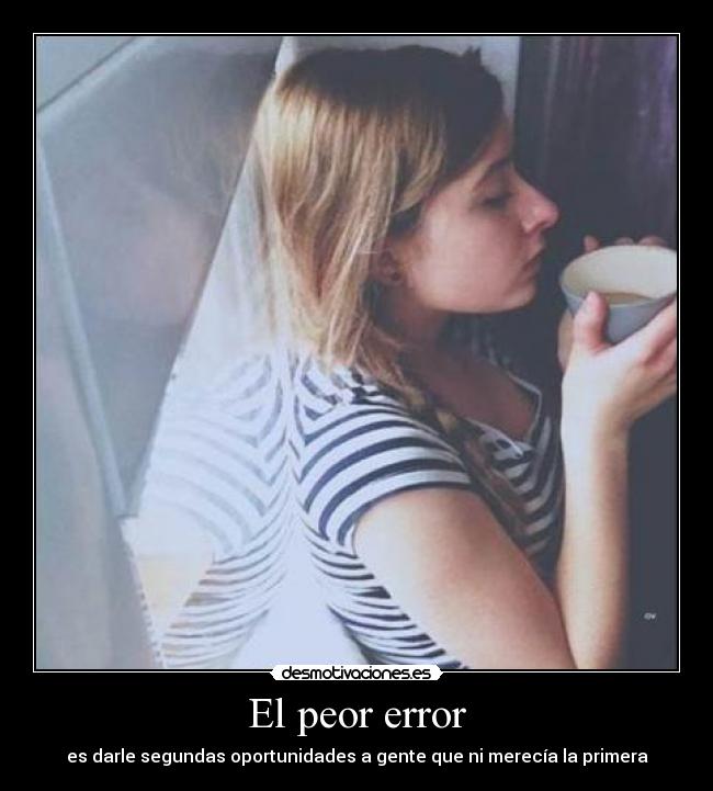 carteles peor error desmotivaciones