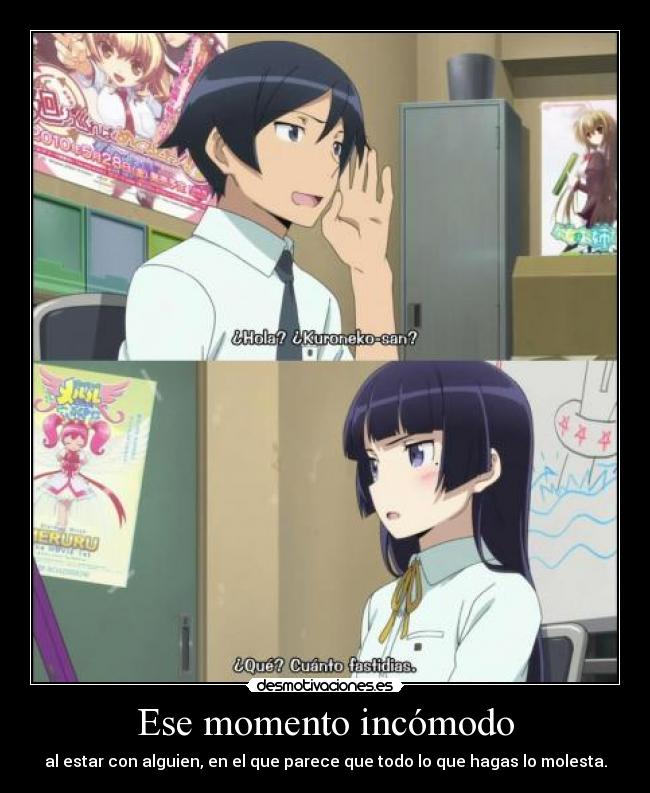 Ese momento incómodo -