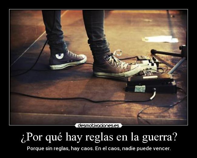¿Por qué hay reglas en la guerra? - 