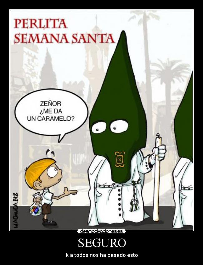 SEGURO - k a todos nos ha pasado esto