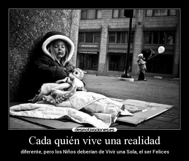 Cada quién vive una realidad - 