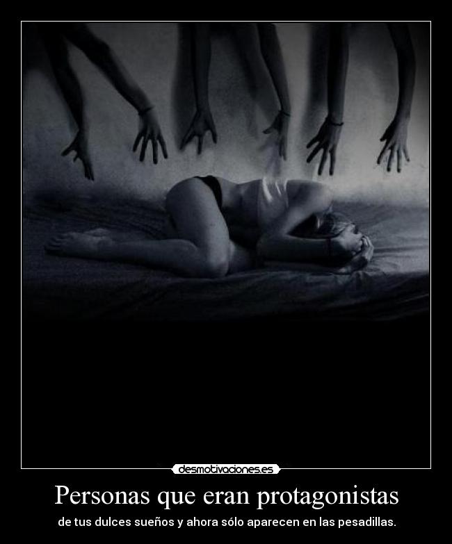 Personas que eran protagonistas - 