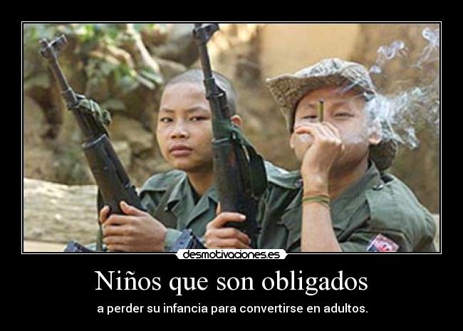 Niños que son obligados -