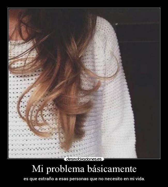 carteles problema basicamente desmotivaciones