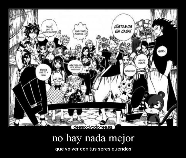 no hay nada mejor - que volver con tus seres queridos