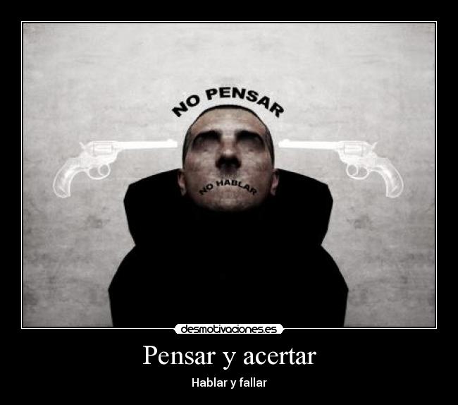 Pensar y acertar -