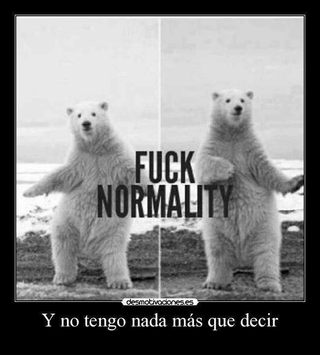 Y no tengo nada más que decir - 