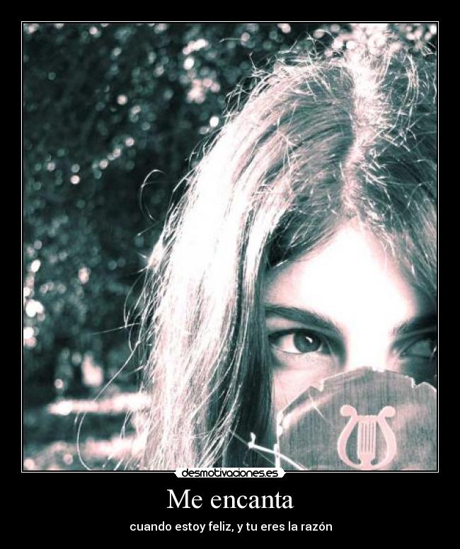 Me encanta -