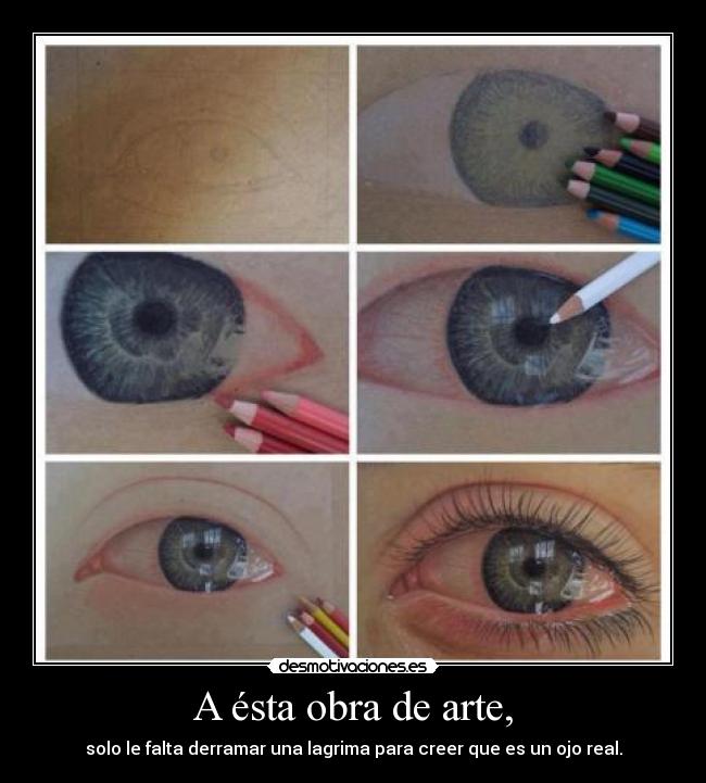 A ésta obra de arte, -