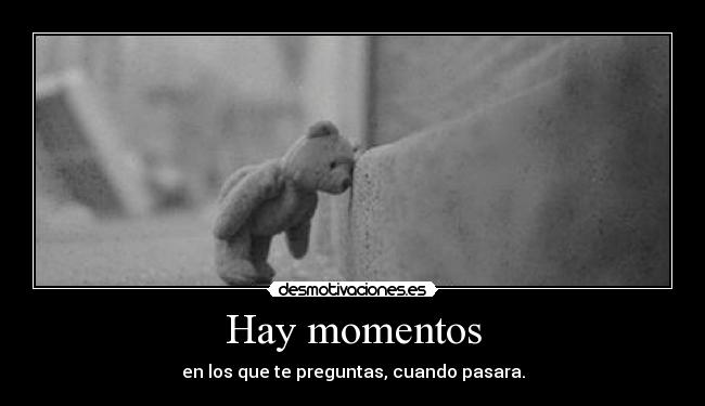 Hay momentos - 