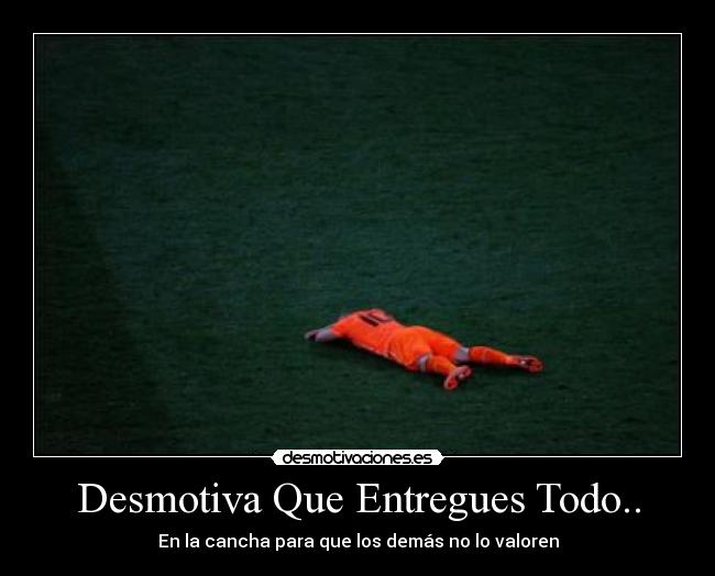 carteles futbol desmotivaciones