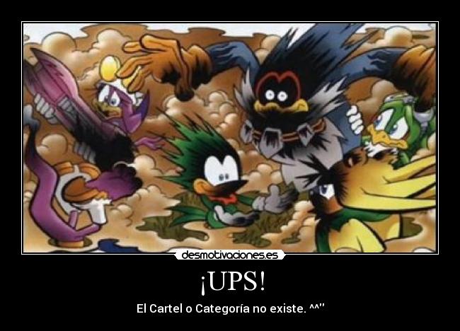 ¡UPS! - El Cartel o Categoría no existe. ^^