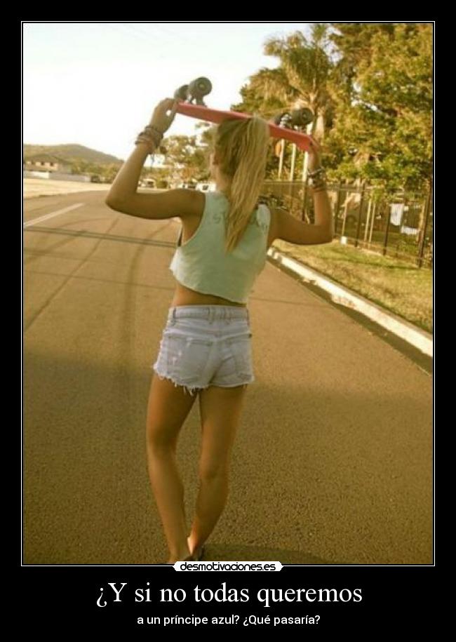 ¿Y si no todas queremos -