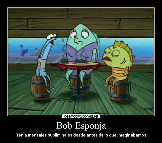 Bob Esponja - Tenía mensajes subliminales desde antes de lo que imaginabamos