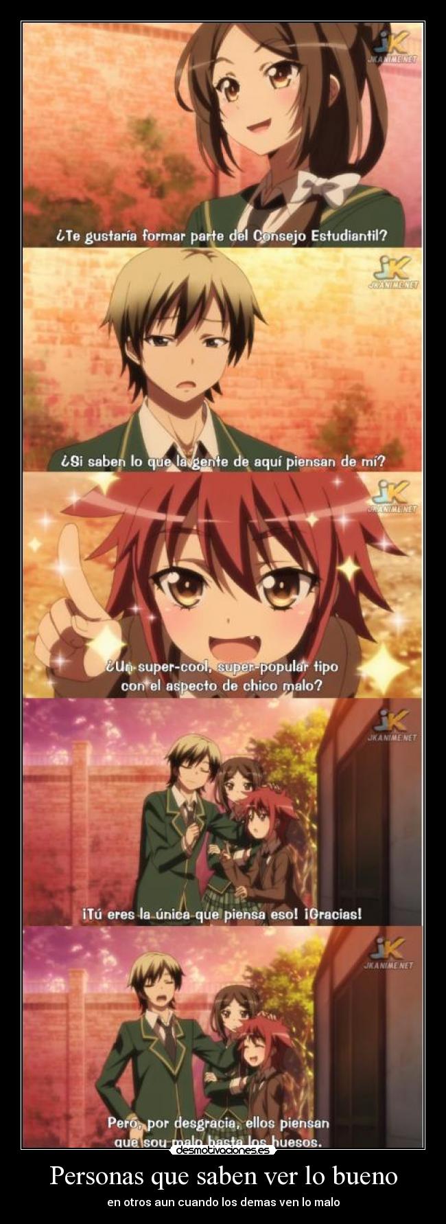 Personas que saben ver lo bueno -