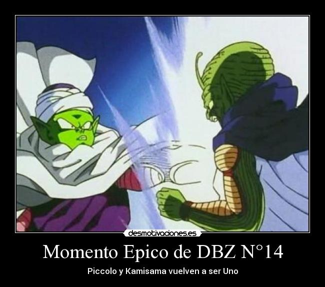 carteles momento epico dbz numero piccolo kamisama vuelve ser uno desmotivaciones