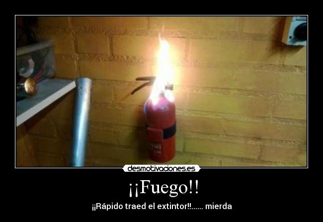 ¡¡Fuego!! -