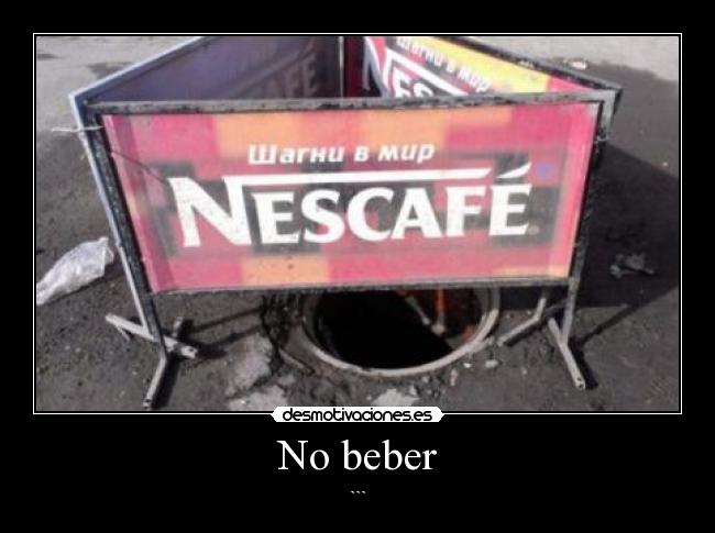 No beber - ```