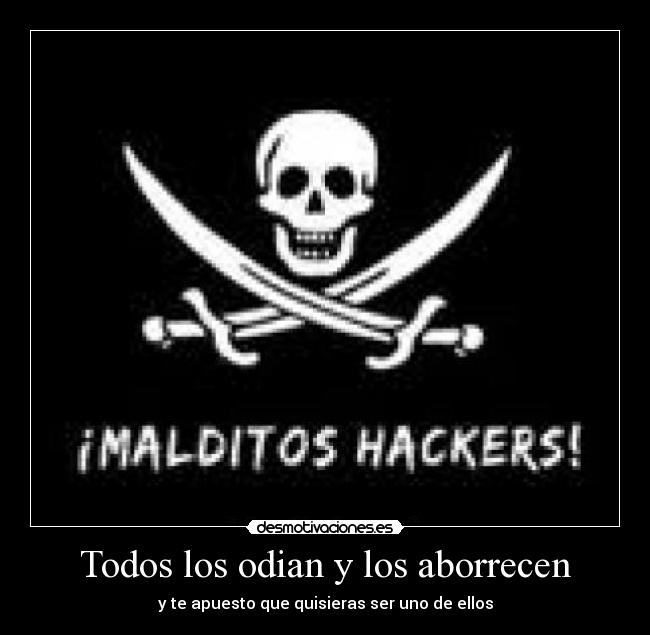 Todos los odian y los aborrecen - y te apuesto que quisieras ser uno de ellos