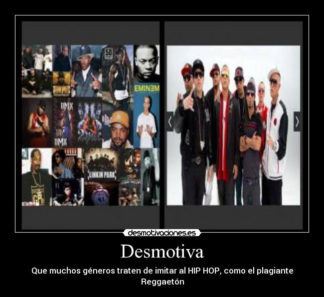 carteles hip hopcultura desmotivaciones