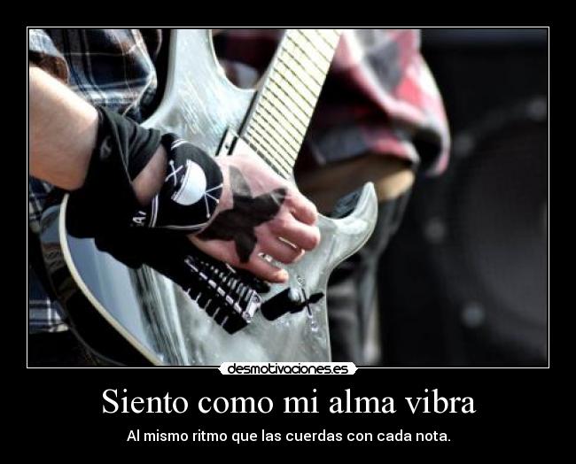 Siento como mi alma vibra - 