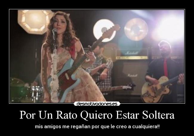 carteles soltera paf desmotivaciones