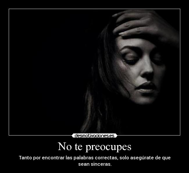 No te preocupes - 