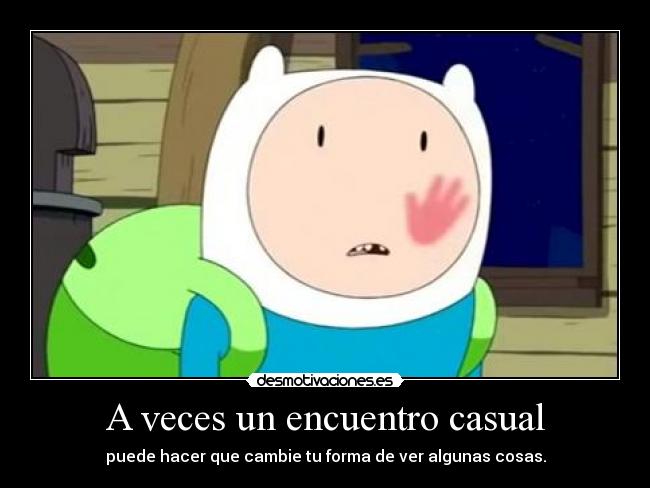 A veces un encuentro casual -