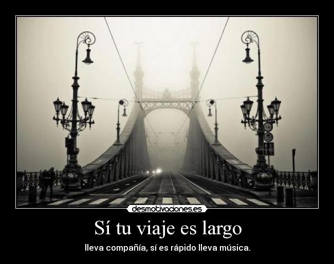 carteles todo mejor con musica amigos desmotivaciones