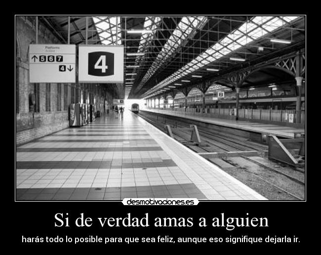 Si de verdad amas a alguien -